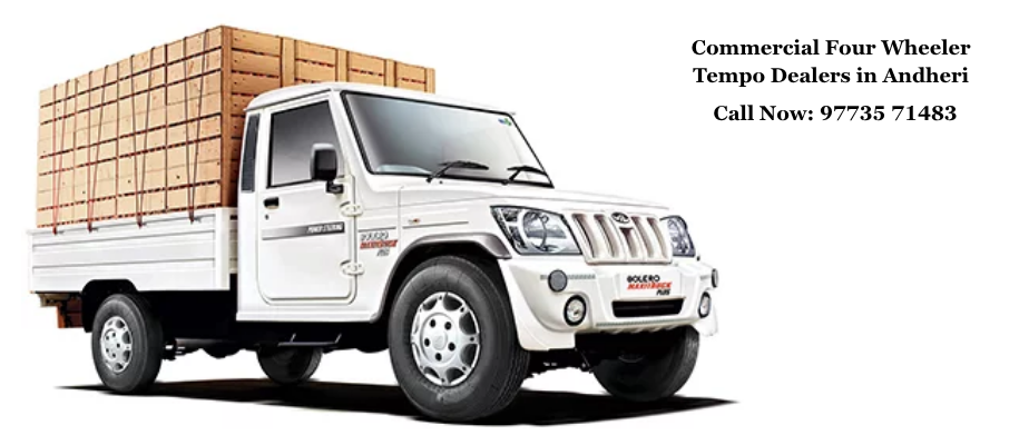 Commercial Four Wheeler Tempo Dealers in Andheri