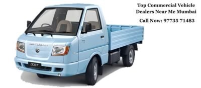 Top Commercial Vehicle Dealers Near Me Mumbai